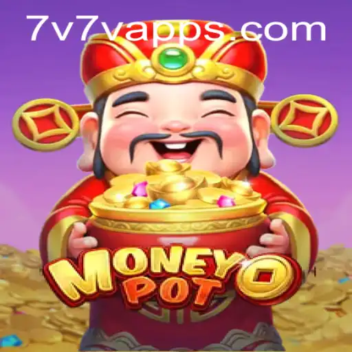 Exploring the Exciting World of MoneyPot and the 7V7V.com Experience