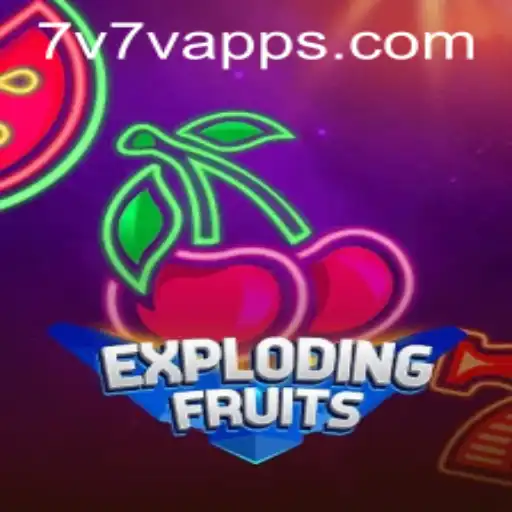 ExplodingFruits: A Juicy Adventure in the World of 7V7V.com