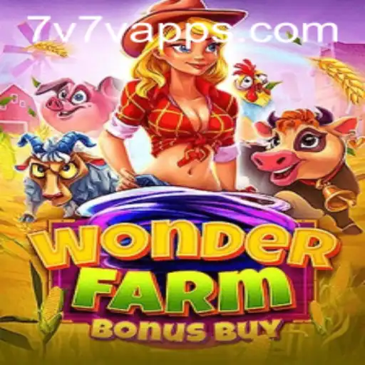 Discover the Agricultural Adventure of WonderFarmBonusBuy